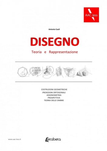 Disegno - Teoria e rappresentazione