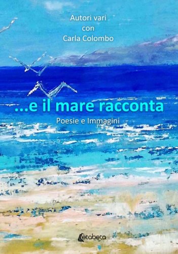 …e il mare racconta