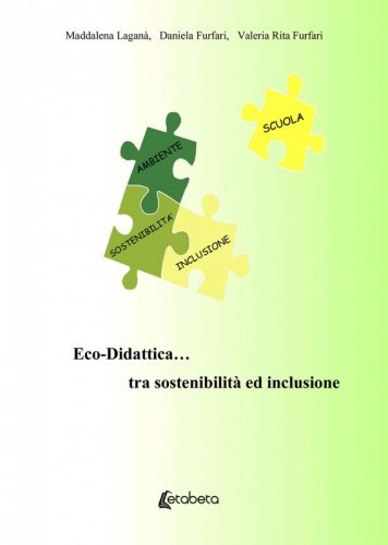 Eco-Didattica…tra sostenibilità ed inclusione