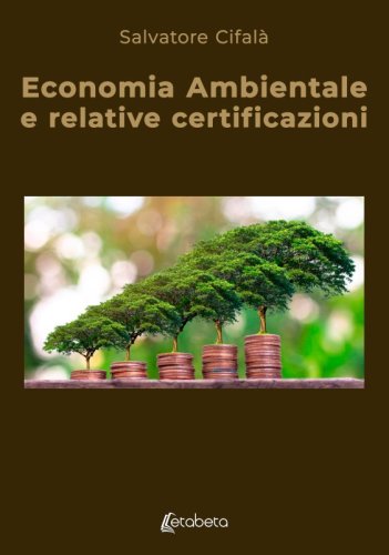 Economia Ambientale e relative certificazioni