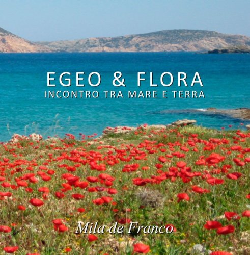 Egeo & Flora - Incontro tra mare e terra