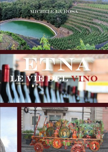 Etna le vie del vino
