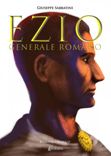 Ezio - Generale Romano