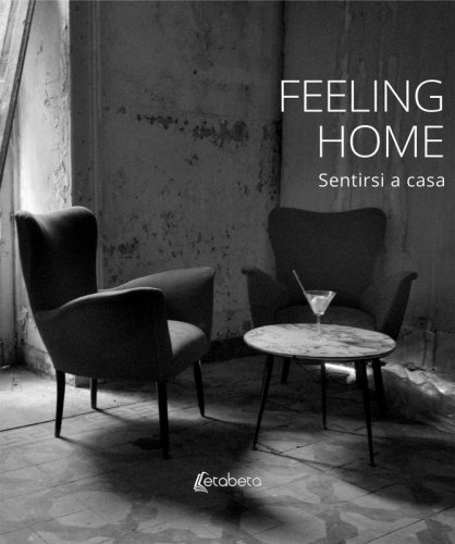 Feeling Home - Sentirsi a casa
