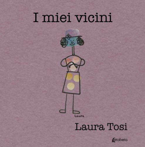 I miei vicini
