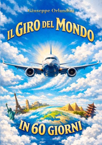 Il Giro del Mondo in 60 giorni
