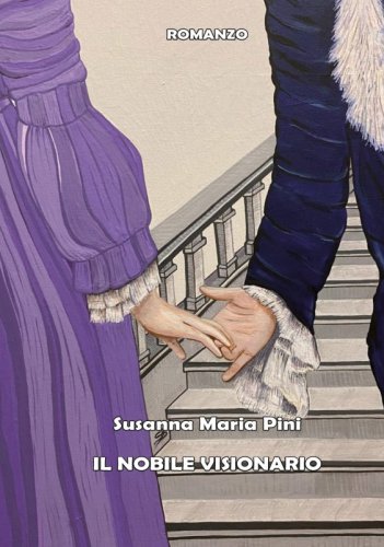 Il nobile visionario