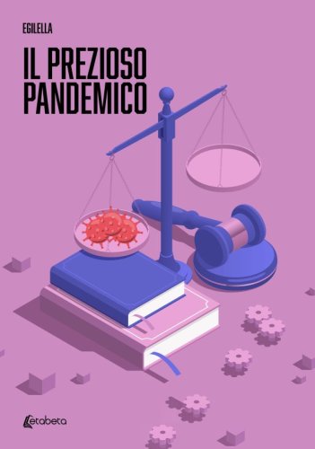 Il prezioso pandemico