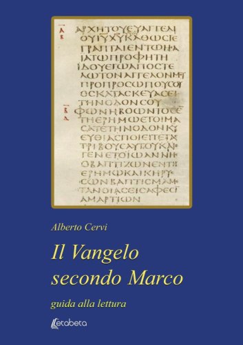 Il Vangelo secondo Marco - guida alla lettura