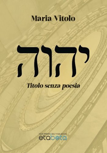 Jahv&egrave; - Titolo senza poesia