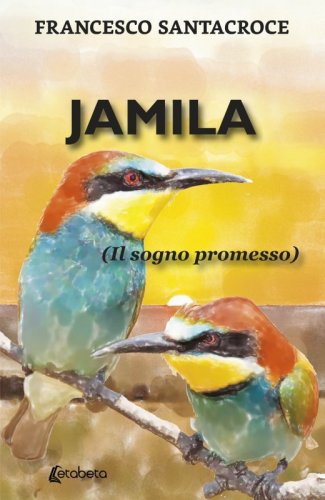 Jamila - (Il sogno promesso)