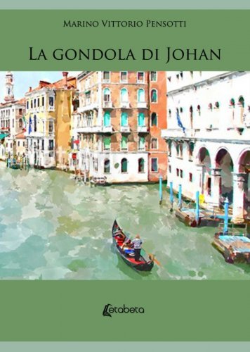 La gondola di Johan