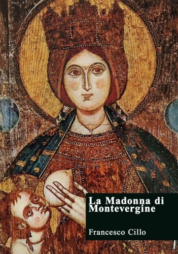 La Madonna di Montevergine