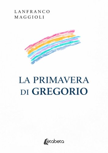 La primavera di Gregorio