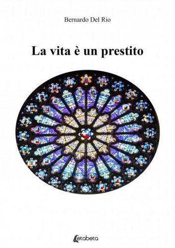 La vita è un prestito