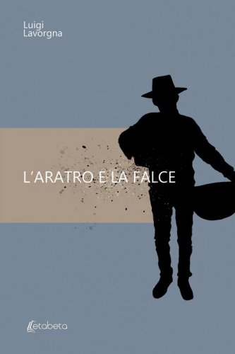 L’aratro e la falce