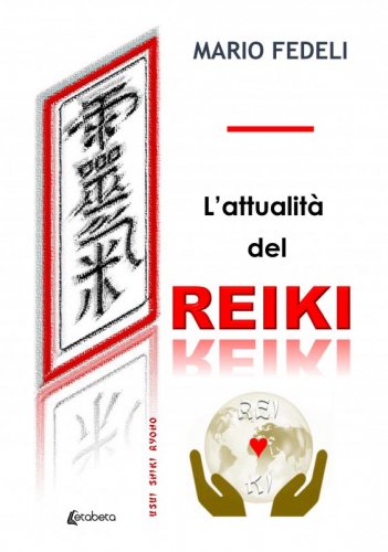 L’attualità del reiki