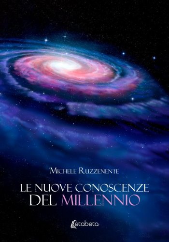 Le nuove conoscenze del Millennio