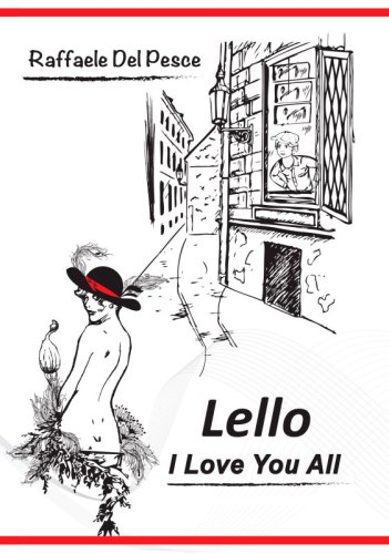 Lello. I Love You All