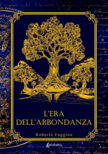 L'era dell'abbondanza