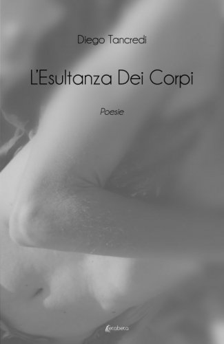 L’esultanza dei corpi