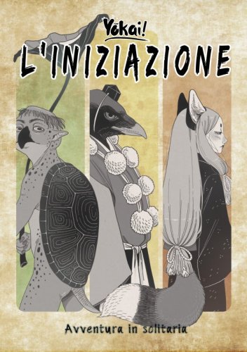 L’iniziazione - Avventura in solitaria