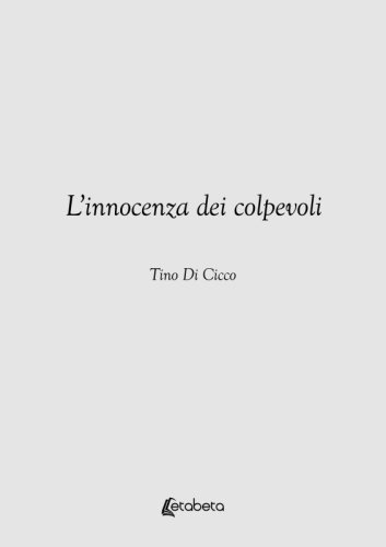 L’innocenza dei colpevoli