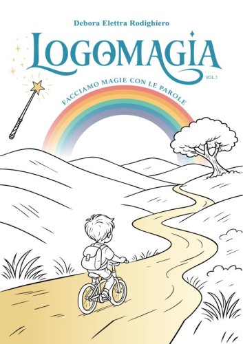 Logomagia - Facciamo magie con le parole