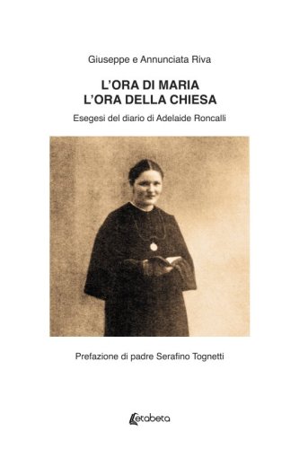 L'ora di Maria. L'ora della Chiesa
