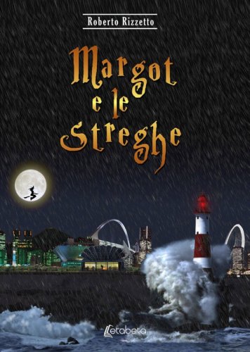 Margot e le Streghe