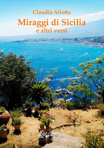 Miraggi di Sicilia e altri versi