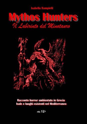 Mythos Hunters. Il Labirinto del Minotauro