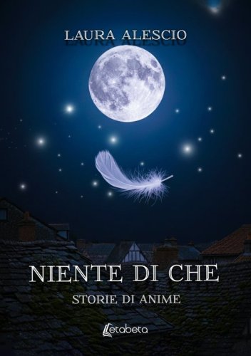 Niente di che - Storie di anime