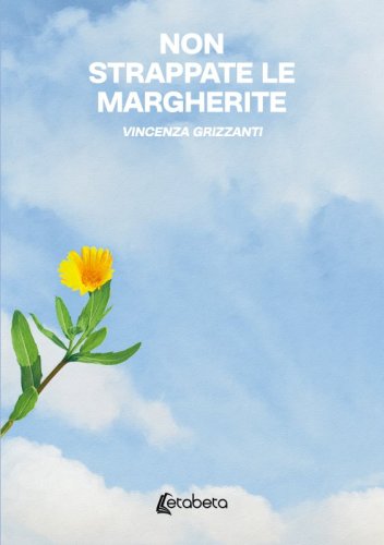 Non strappate le margherite