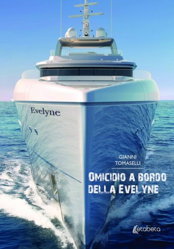 Omicidio a bordo della Evelyne