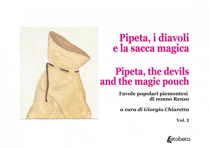 Pipeta, i diavoli e la sacca magica - Favole popolari piemontesi di nonno Renzo