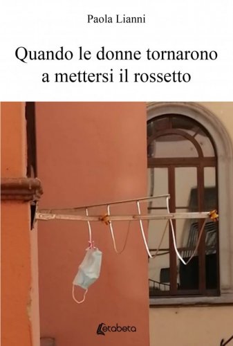 Quando le donne tornarono a mettersi il rossetto