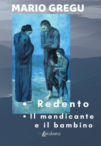 Redento - il mendicante e il bambino