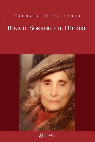 Rina Il sorriso e il dolore