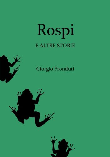 Rospi - e altre storie