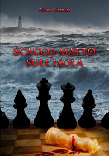 Scacco matto sull’isola