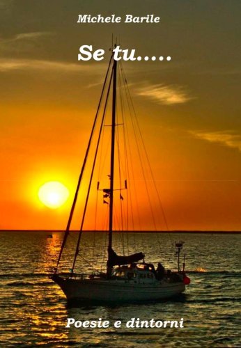 Se tu..... - Poesie e dintorni