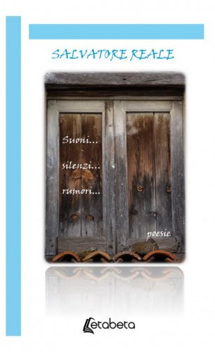 Suoni...silenzi...rumori
