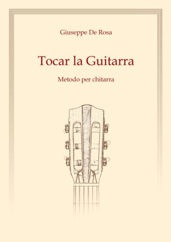 Tocar la Guitarra - Metodo per chitarra