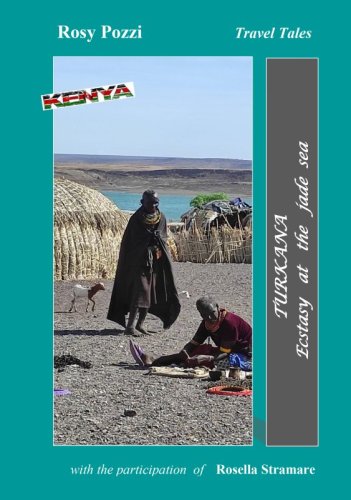 Turkana. Ecstasy at the jade sea