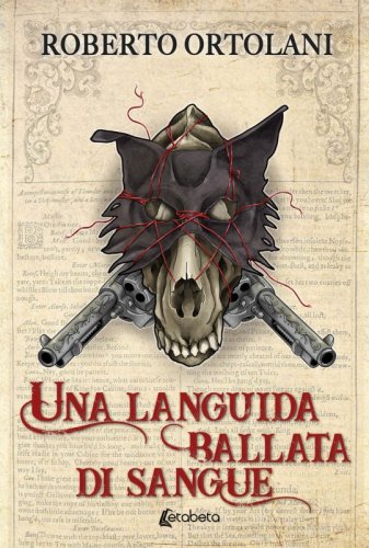 Una languida ballata di sangue - Roberto Ortolani