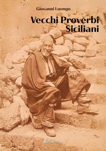 Vecchi Proverbi Siciliani