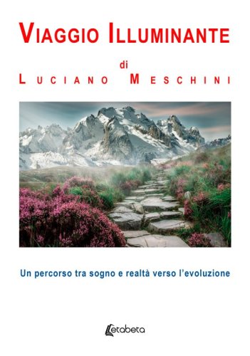 Viaggio Illuminante - Un percorso tra sogno e realtà verso l’evoluzione